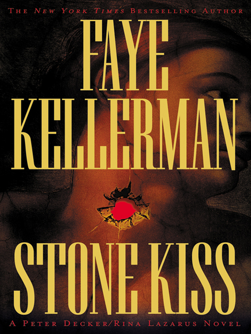 Title details for Stone Kiss by Faye Kellerman - Wait list